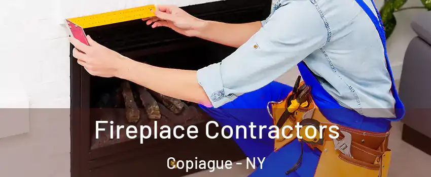  Fireplace Contractors Copiague - NY