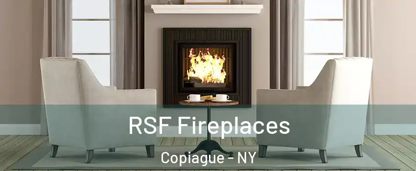  RSF Fireplaces Copiague - NY