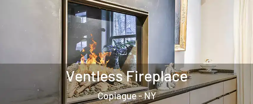  Ventless Fireplace Copiague - NY